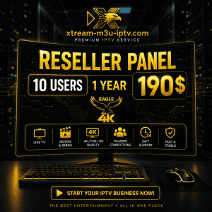 xtream m3u iptv Reseller Panel 10 users 1 year
