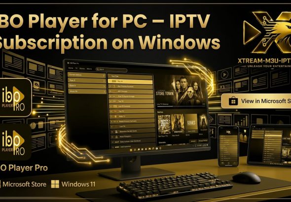 IBO Player for PC – IPTV Subscription on Windows